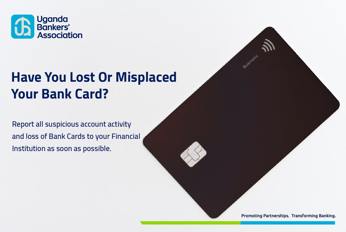 ugbankers's tweet photo. In case of stolen or misplaced Bank Cards, report to your Financial Institution right away to block all transactions and prevent fraudulent activity on your account. #PromotingPartnerships #TransformingBanking https://t.co/U5BgRQ72Mw