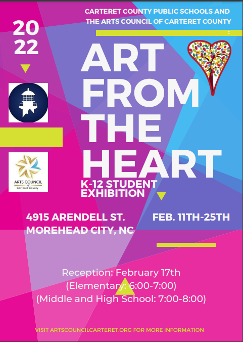 Come see the great work out artists do at the Art From The Heart K-12 exhibition!
For more information go the Arts Council of Carteret County Website. artscouncilcarteret.org
