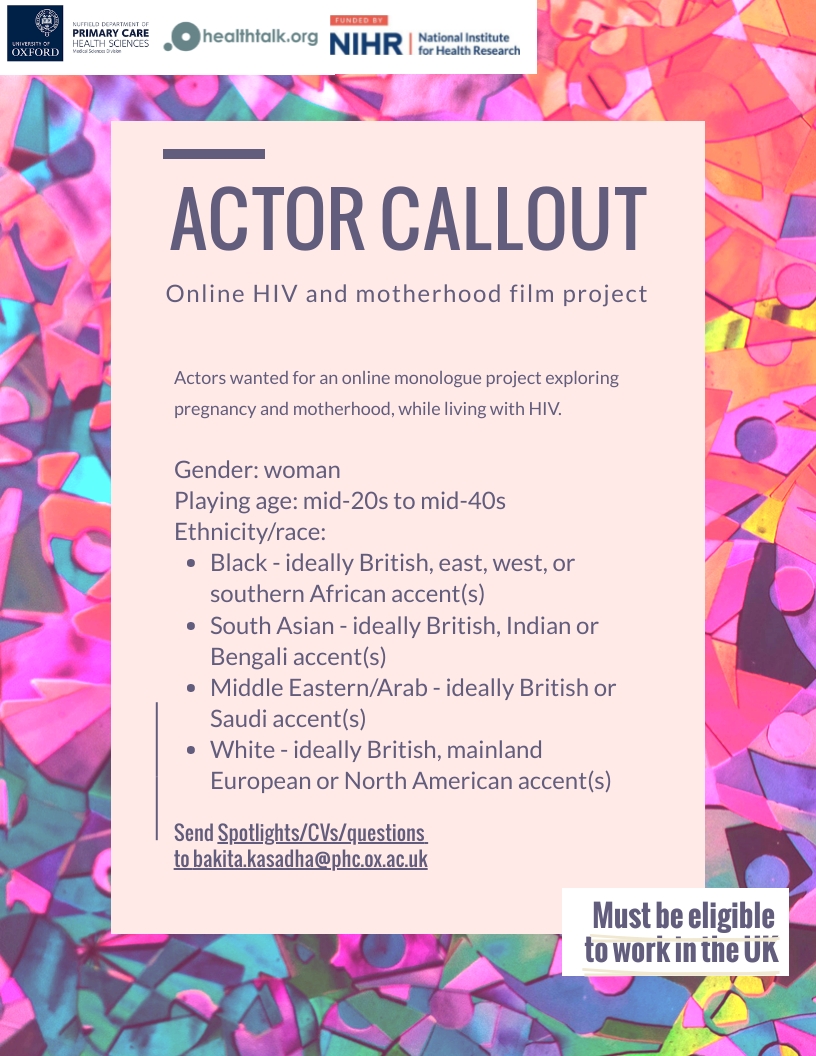 📢Actor callout (paid)📢online HIV and motherhood film project. We're looking for actors to perform the words of our study participants for an online health project. Casting call below. Send Spotlights/CVs/questions to bakita.kasadha@phc.ox.ac.uk