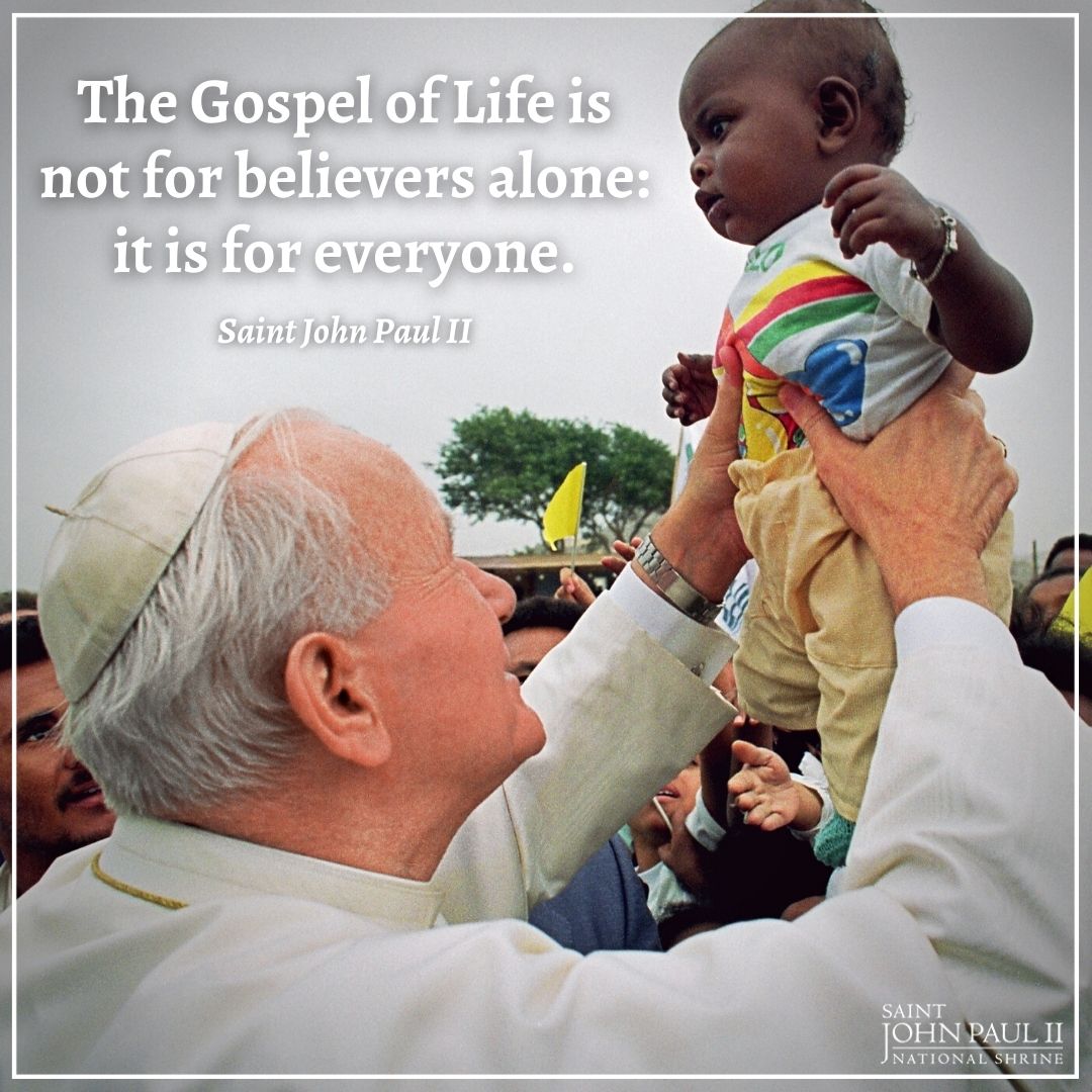 JP2Shrine's tweet photo. “The Gospel of Life is not for believers alone: it is for everyone. Life certainly has a sacred and religious value, but in no way is that value a concern only of believers. The value at stake is one which every human being can grasp by the light of reason.” –Saint John Paul II https://t.co/HxtbcJU7ug