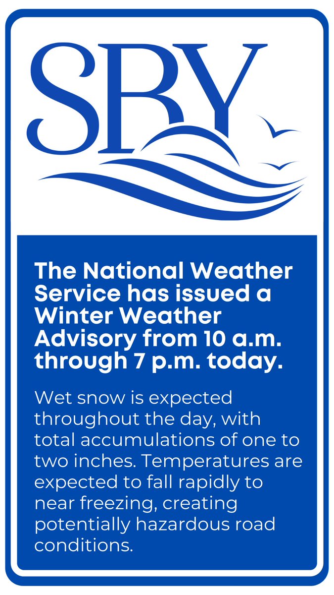 The National Weather Service has issued a Winter Weather Advisory from 10 a.m. through 7 p.m. Expect one to two inches of wet snow to accumulate. Rapidly falling temperatures may create hazardous driving conditions, so please be safe out there.