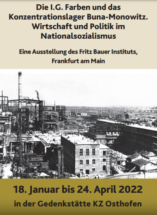 GedenkstaetteO's tweet photo. Bis zum 24. April zeigen wir in unserer Gedenkstätte die #Ausstellung „Die I.G. Farben und das Konzentrationslager Buna-Monowitz. Wirtschaft und Politik im Nationalsozialismus” des @FritzBauerInst.

Sie zeichnet Entstehung, Betrieb und Auflösung des KZ Buna-Monowitz nach. https://t.co/GqK4TIxLvK