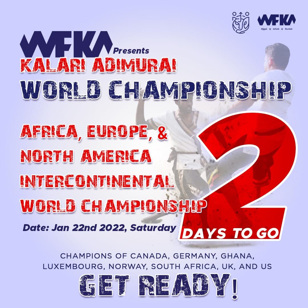 KalariAdimurai's tweet photo. Champions of Canada, Germany, Ghana, Luxembourg, Norway, South Africa, UK, and USA are ready for the AFRICA, EUROPE &amp; NORTH AMERICA INTERCONTINENTAL WORLD CHAMPIONSHIP on Jan 22th 2022, SATURDAY.

Are you ready to witness the thundering performances?!

#WFKA 
#KalariAdimurai https://t.co/7cthcgZtUG