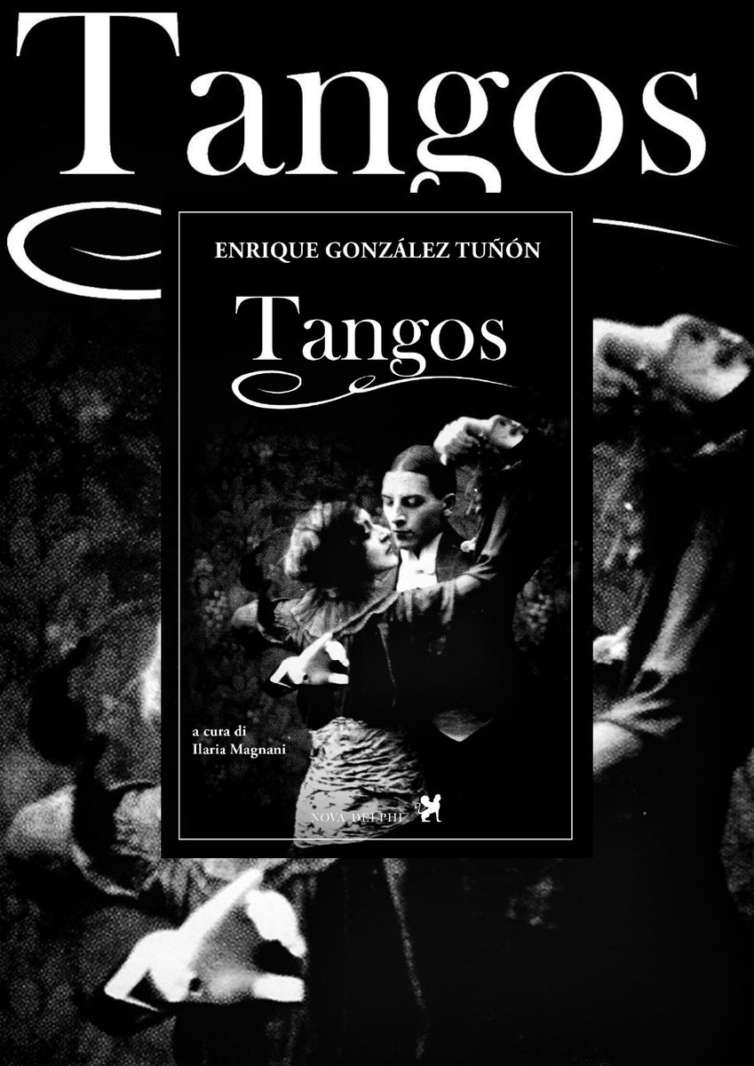 "Tangos" di Enrique González Tuñón per gli amanti di #Argentina #BuenosAires #tango lettura preziosa dal catalogo #novadelphilibri ibs.it/tangos-ediz-in…