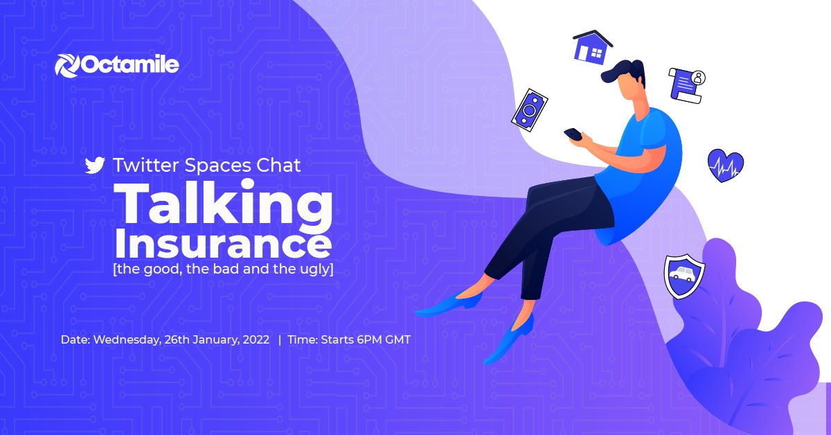 octamile's tweet photo. Join us next week Wednesday for #TalkingInsurance conversations.

Come share your good, bad and ugly experiences with having or not having an insurance cover.

Set a reminder here: https://t.co/n6q1Ku1ZTb

Don't miss it.

#insurance #digitalinsurance #africa https://t.co/7ipkyc0Tzx