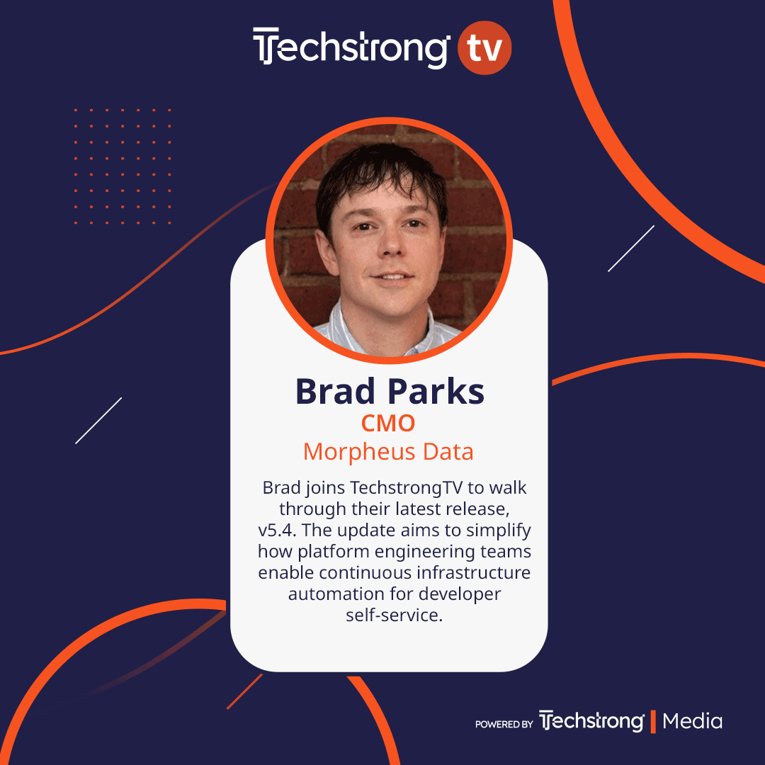 TechstrongTV's tweet photo. LIVE on #TechstrongTV: @MorpheusData's Brad Parks is announcing their v5.4 release, an update to simplify how platform engineering teams enable continuous infrastructure automation for developer self-service.

Stream live: https://t.co/eH3lEVjsID https://t.co/7JSpxZcmma
