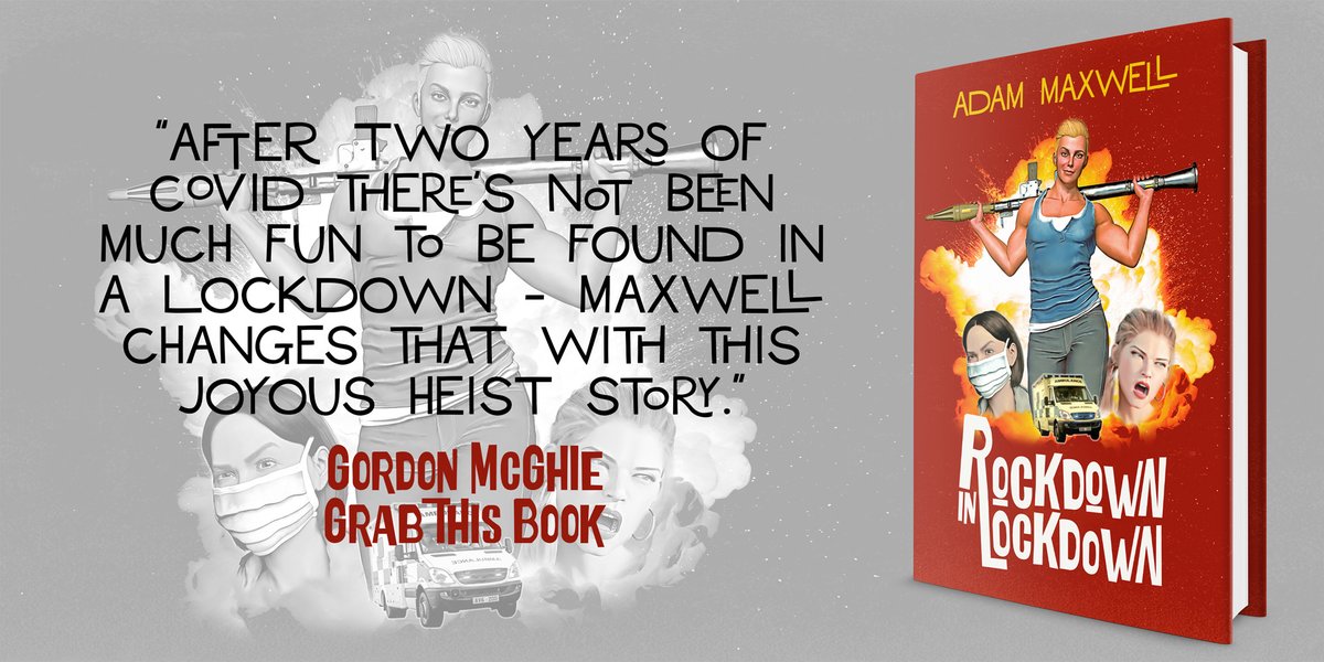 ISayItsAdam's tweet photo. “After two years of Covid, there’s not been much fun to be found in a Lockdown - Maxwell changes that with this JOYOUS HEIST STORY.” 
@grabthisbook on my new book which is out TODAY. Get it while it’s hot…
https://t.co/IMMgUe7vu0 https://t.co/mESiZdxwNy
