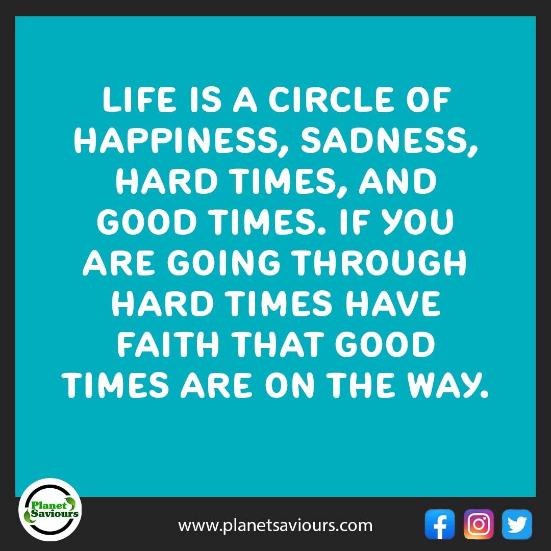 Life is a circle of happiness, sadness, hard times, and good times. If you are going through hard times have faith that good times are on the way.

Source: 📸 by Planet Saviours

#planetsaviours #nature #mentalhealth #life #happiness #sadness #hardtimes #faith #goodtimes