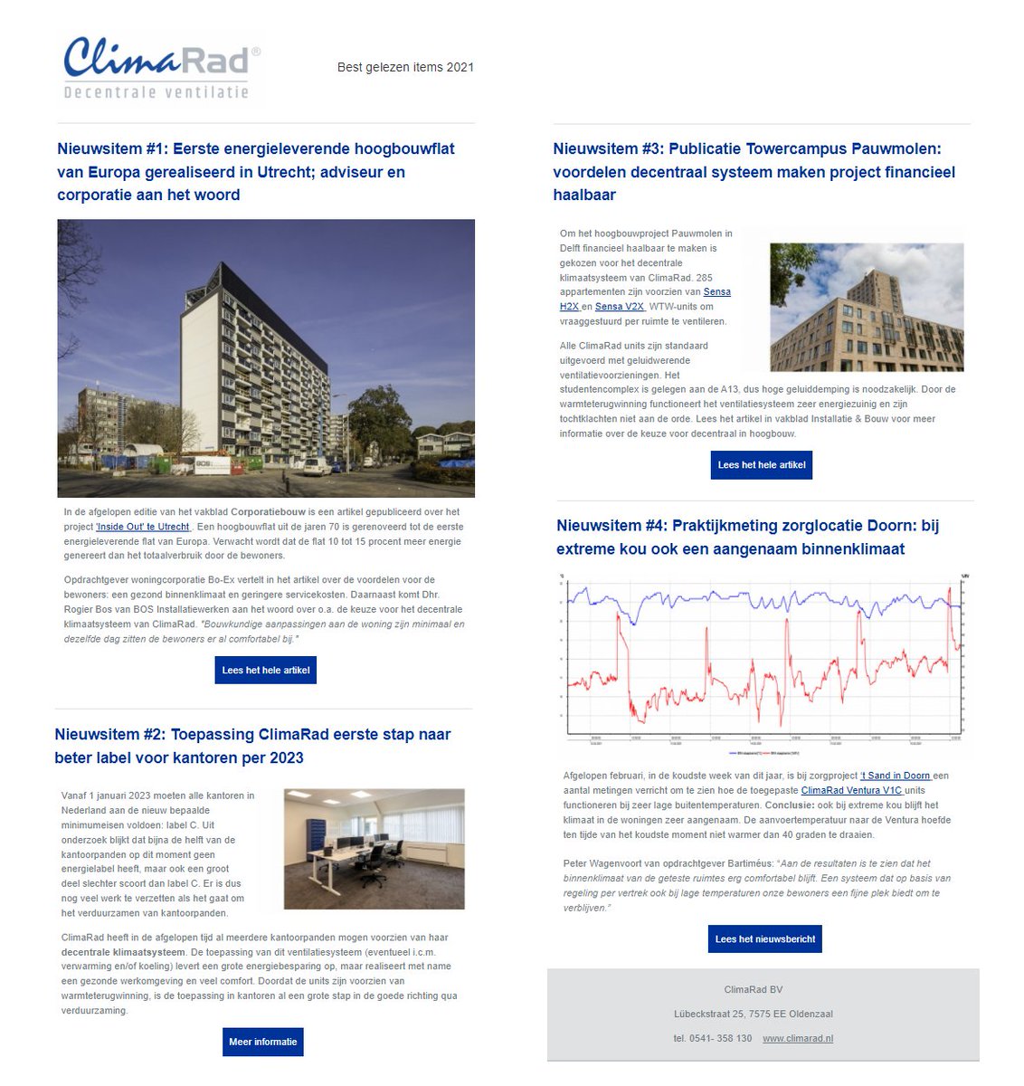 ClimaRad's tweet image. 𝗡𝗜𝗘𝗨𝗪𝗦𝗕𝗥𝗜𝗘𝗙 – Lees nu de meest interessante ClimaRad items van het afgelopen jaar. Wil je op de hoogte blijven van onze laatste ontwikkelingen en de trends wat betreft binnenklimaat? Schrijf u dan in: climarad.nl/nieuwsbrief.

Nieuwsbrief:  climarad.nl/mailing/b25saW…