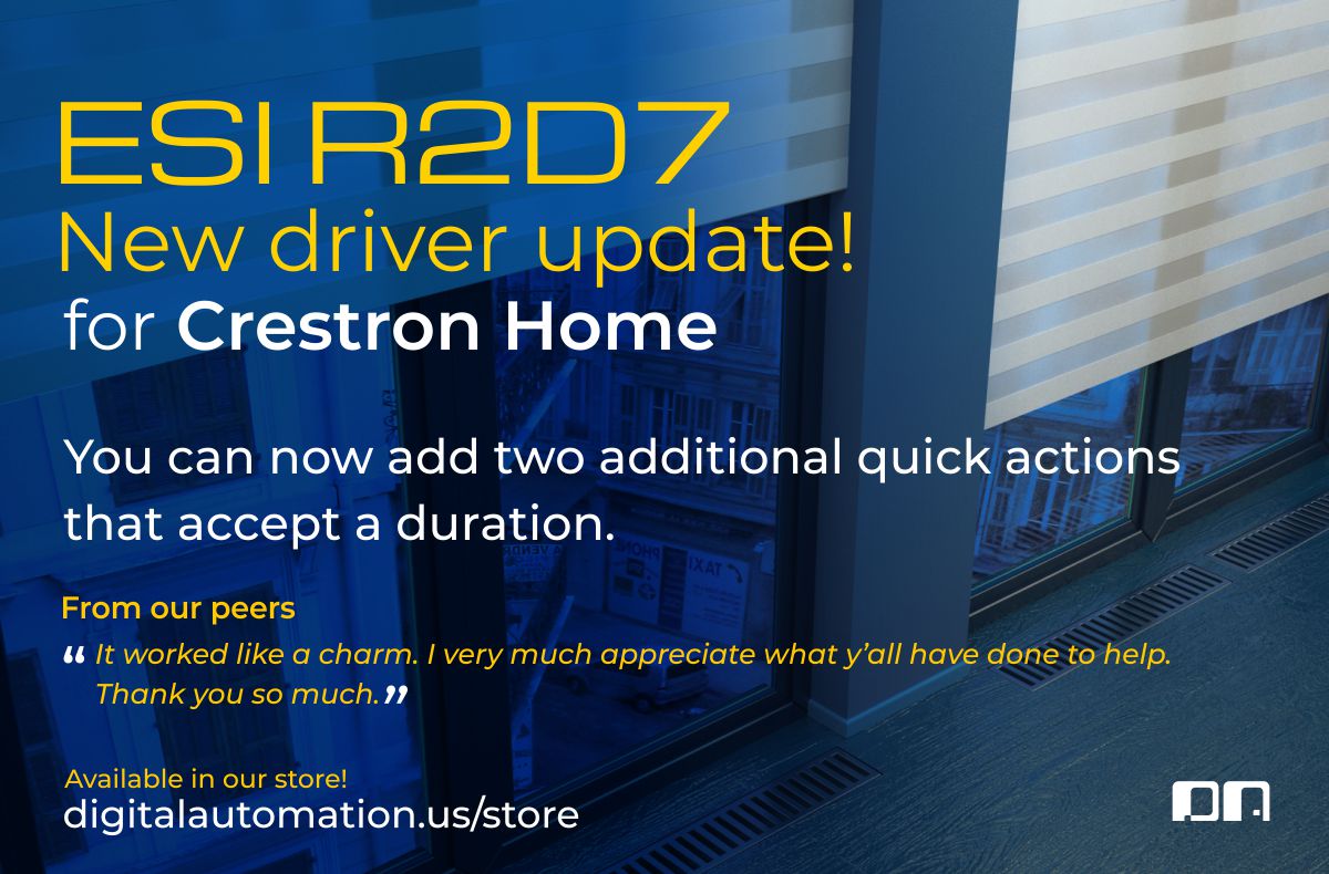DAutomation's tweet image. Hi Everybody! We have an update for our ESI R2D7 Driver for @Crestron Home! You can now add two additional quick actions that accept a duration.  

digitalautomation.us/product/esi-r2…

#Crestron #shadescontrol #crestroncontrol #smarthome #homeautomation #crestronhome #smarthomeautomation