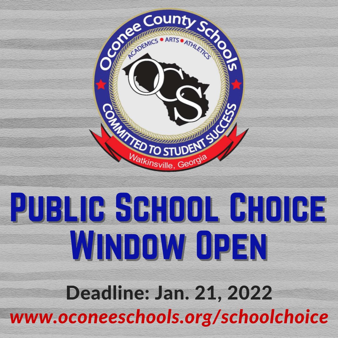The window for school choice for the 2022-23 school year closes tomorrow - Fri., Jan. 21. To view the list of available schools and for the transfer application, please visit oconeeschools.org/schoolchoice. ✅