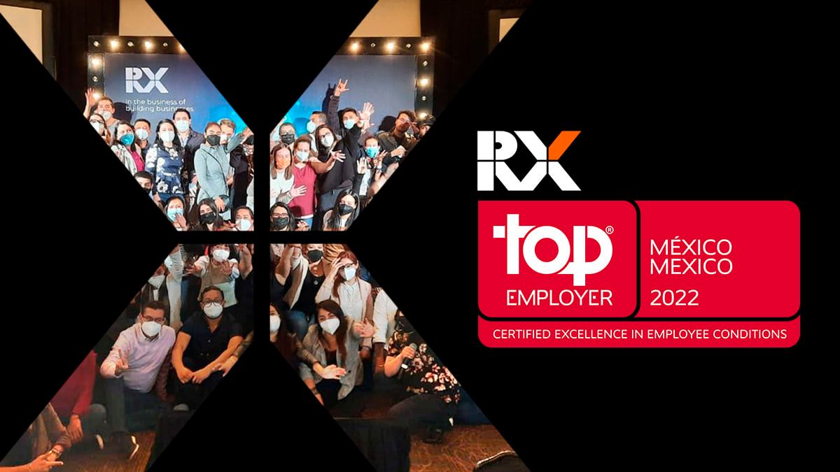 RXGlobal_'s tweet photo. ๐ฅณA huge congratulations to our #RXers in #Mexico for being recognised as Top Employer 2022!. A fantastic, well-deserved achievement. #RXMagic #buildingbusinessses #Awards https://t.co/r2Jxg6JD5P
