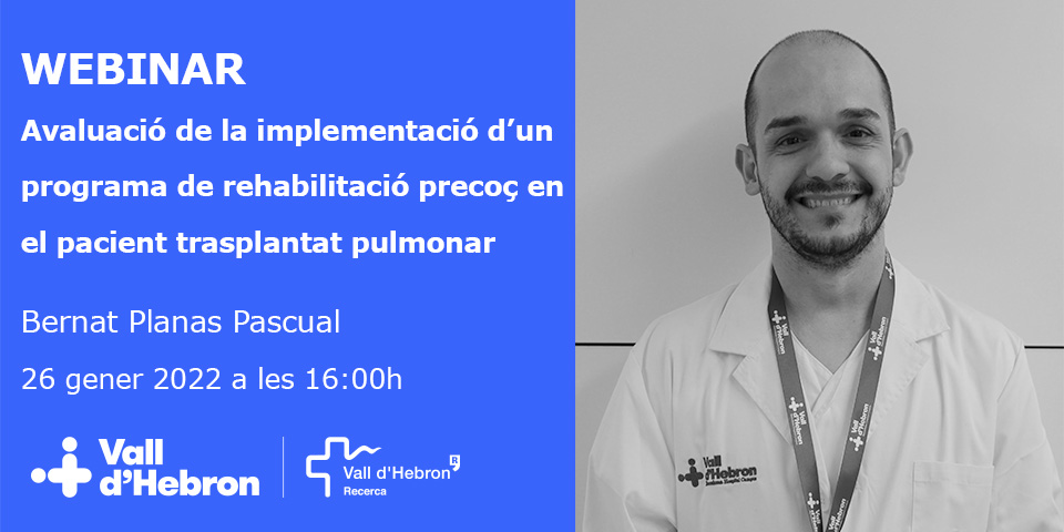 VHIR_'s tweet photo. Dimecres vinent, Bernat Planas, del grup Medicina Física i Rehabilitació del #VHRecerca, presentarà "Avaluació de la implementació d'un programa de rehabilitació precoç en el pacient trasplantat pulmonar".
📅 26/1 - 16h
📍 Online
🔗 Registre: https://t.co/yJ7QBCvWNf https://t.co/IlkQwDJbaL