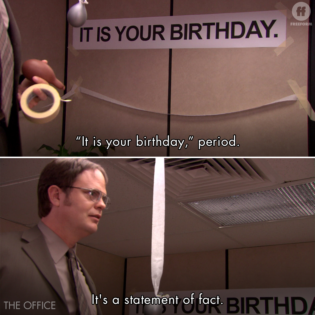 Fact It Is Your Birthday The Office