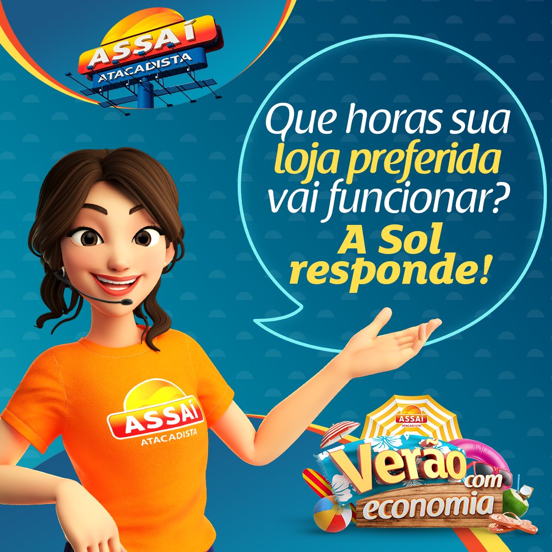A Sol sabe de tudo! 👩🏻☀️ Quer descobrir os horários de funcionamento da  Loja Assaí perto de você? Fale com a nossa assistente virtual pelo Whatsapp  ou ligue pelo telefone 0800 773, image size:1080x1080