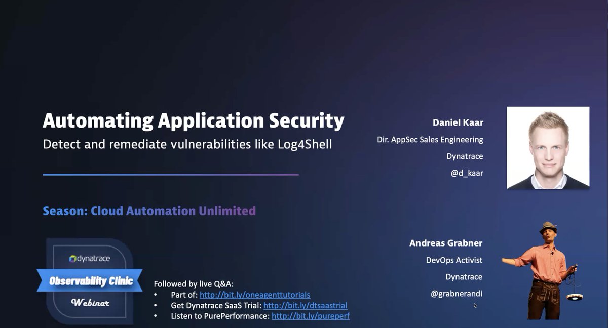 .<a href="/grabnerandi/">Andreas Grabner (aka Andi)</a> and <a href="/d_kaar/">Daniel Kaar</a> recorded a special Observability Clinic - "Automating Application Security to Detect and Remediation Vulnerabilities like #log4shell with Dynatrace". 

You can view the clinic now on our Log4Shell Resource Hub. dynatr.ac/3AkZIdN