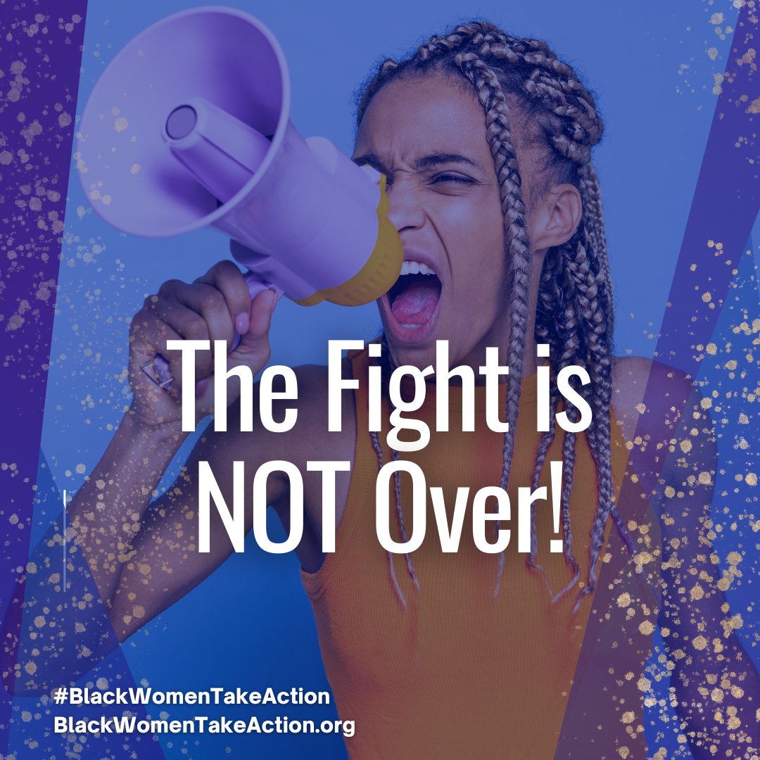ncbcp_bwr's tweet photo. We will never stop fighting to preserve and defend our right to vote. The fight is not over! #BlackWomenTakeAction #ProtectOurVotingPower https://t.co/4cccXHb2y7