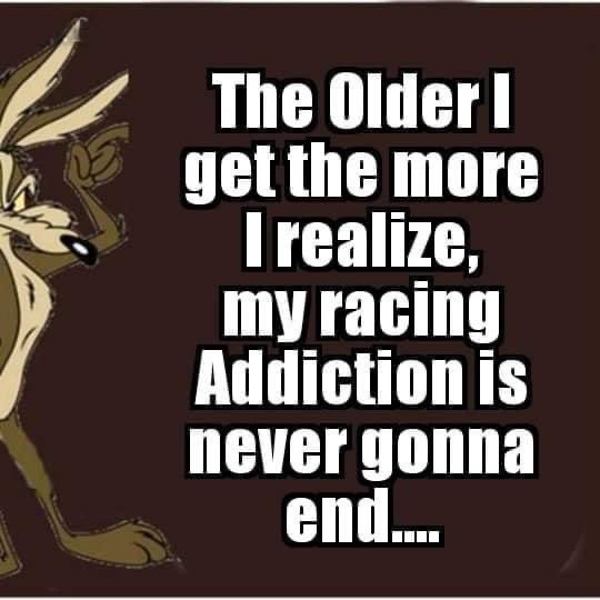 Just wishing I was younger so I had more years to race.