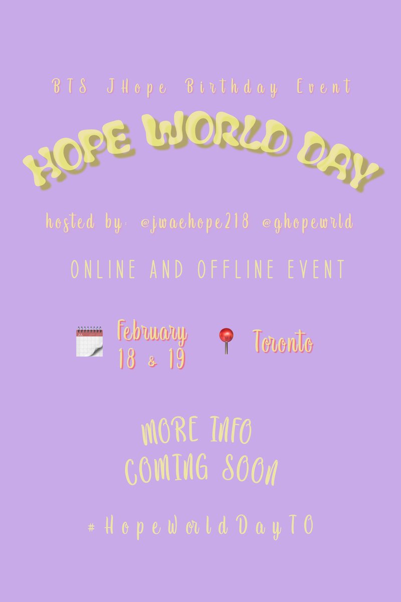 jwaehope218's tweet photo. In collaboration with a master, @ghopewrld and I will be hosting a second JHope Birthday event #HopeWorldDayTO pt 2
๐ feb 18-19
๐ Toronto
โ๏ธ offline event will be held with compliance to covid rules
More details coming soon :D https://t.co/8qFdG3ufBM