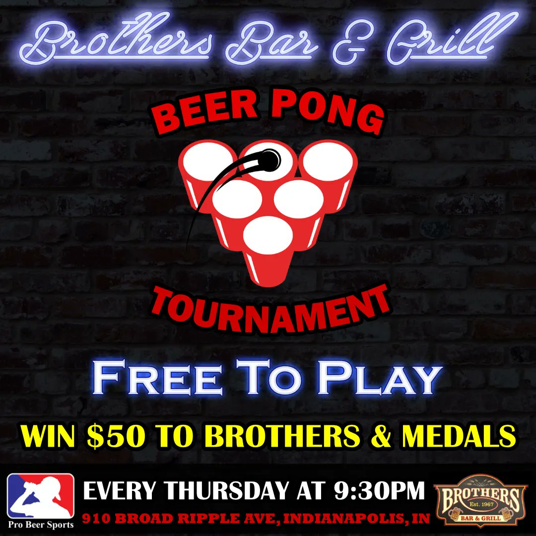 1st place wins $50 to Brothers and champion medals every Thursday at the FREE beer pong tournament! #beerpong <a href="/BrothersBripple/">Brothers BroadRipple</a>