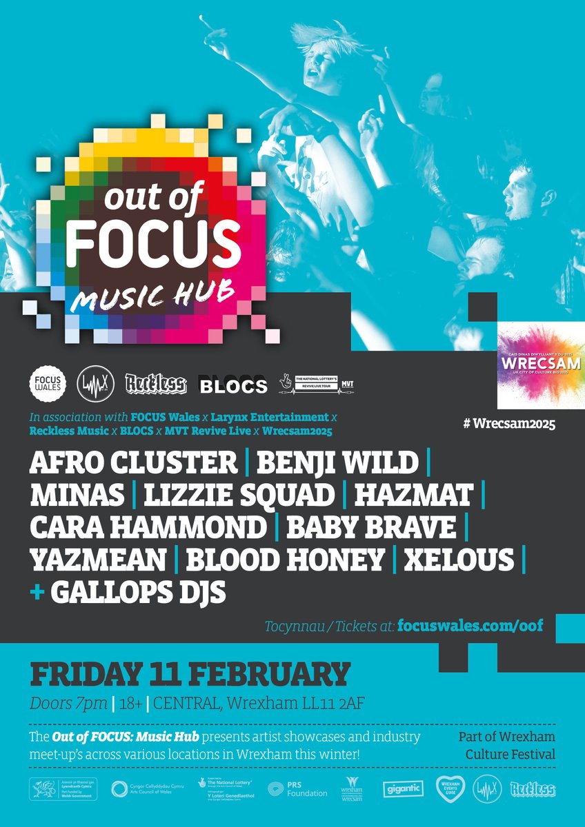 Our #OutOfFOCUS winter series rolls on <a href="/musicvenuetrust/">Music Venue Trust</a> + #Wrecsam2025 FRI 11th Feb Central #Wrexham <a href="/GALLOPS/">GALLOPS</a> DJs <a href="/afrocluster/">Afro Cluster 🇳🇬🏴󠁧󠁢󠁷󠁬󠁳󠁿</a> <a href="/iambenjiwild/">Benji Wild</a> <a href="/squad_lizzie/">Lizzie Squad</a> <a href="/MinasSound/">meanass</a> <a href="/HAZMAT_UK/">HAZMAT</a> #YazMean <a href="/carahammond_/">Cara Hammond</a> <a href="/BabyBraveYeah/">Baby Brave</a> + MORE #ReviveLive tickets are BOGOF at focuswales.com/oof/