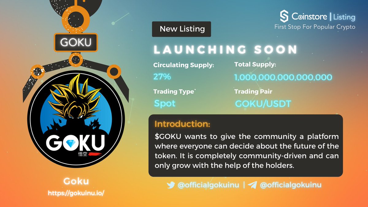 CoinstoreExc's tweet photo. 🚀COMING SOON

📯 @officialgokuinu is listing on #Coinstore 🔥
🧨Stay-tuned for their listing date!

🌏 https://t.co/7nzEFRIx2R
👥 https://t.co/4vLYJHi3Qr
📍https://t.co/z06lywcesM

#crypto #exchange #GOKU #GOKUtoken https://t.co/zj9zfm0sji