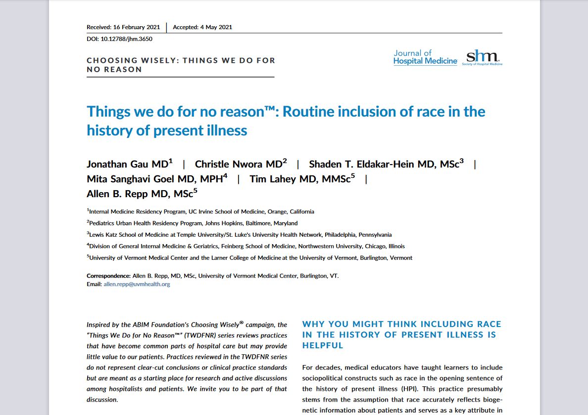 UVM Larner Med (@uvmlarnermed) on Twitter photo Recently published <a href="/JHospMedicine/">Journal of Hospital Medicine</a> “Things We Do for No Reason™: Routine Inclusion of Race in the History of Present Illness," explores the impact of racial descriptors in the HPI on patient care, diagnosis, & treatment.
#TWDFNR #MedicalRacism
<a href="/AAMCtoday/">AAMC</a> <a href="/SocietyHospMed/">Society of Hospital Medicine</a>
(2/3) Recently published <a href="/JHospMedicine/">Journal of Hospital Medicine</a> “Things We Do for No Reason™: Routine Inclusion of Race in the History of Present Illness," explores the impact of racial descriptors in the HPI on patient care, diagnosis, & treatment.
#TWDFNR #MedicalRacism
<a href="/AAMCtoday/">AAMC</a> <a href="/SocietyHospMed/">Society of Hospital Medicine</a>
(2/3)