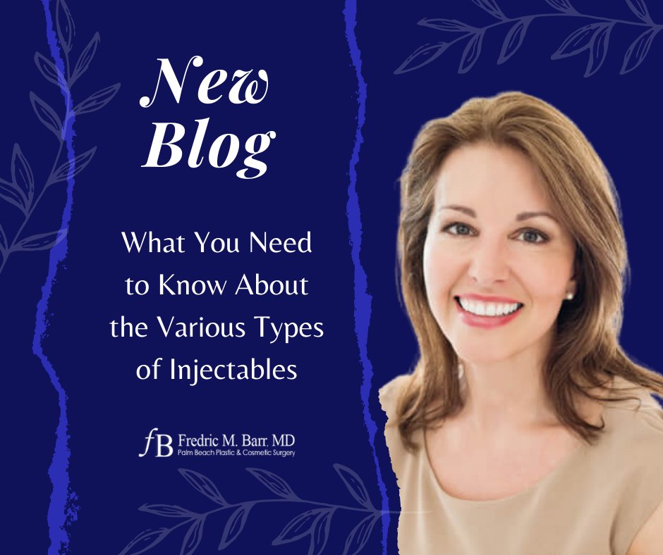 Read our newest blog post: 'What You Need to Know About the Various Types of Injectables'

💻 ow.ly/G4QA50HwWSG

#plasticsurgery #plasticsurgeonpalmbeachgardens #plasticsurgeonwestpalmbeach #cosmeticsurgery #injectables #cosmeticinjectables #facialfillers