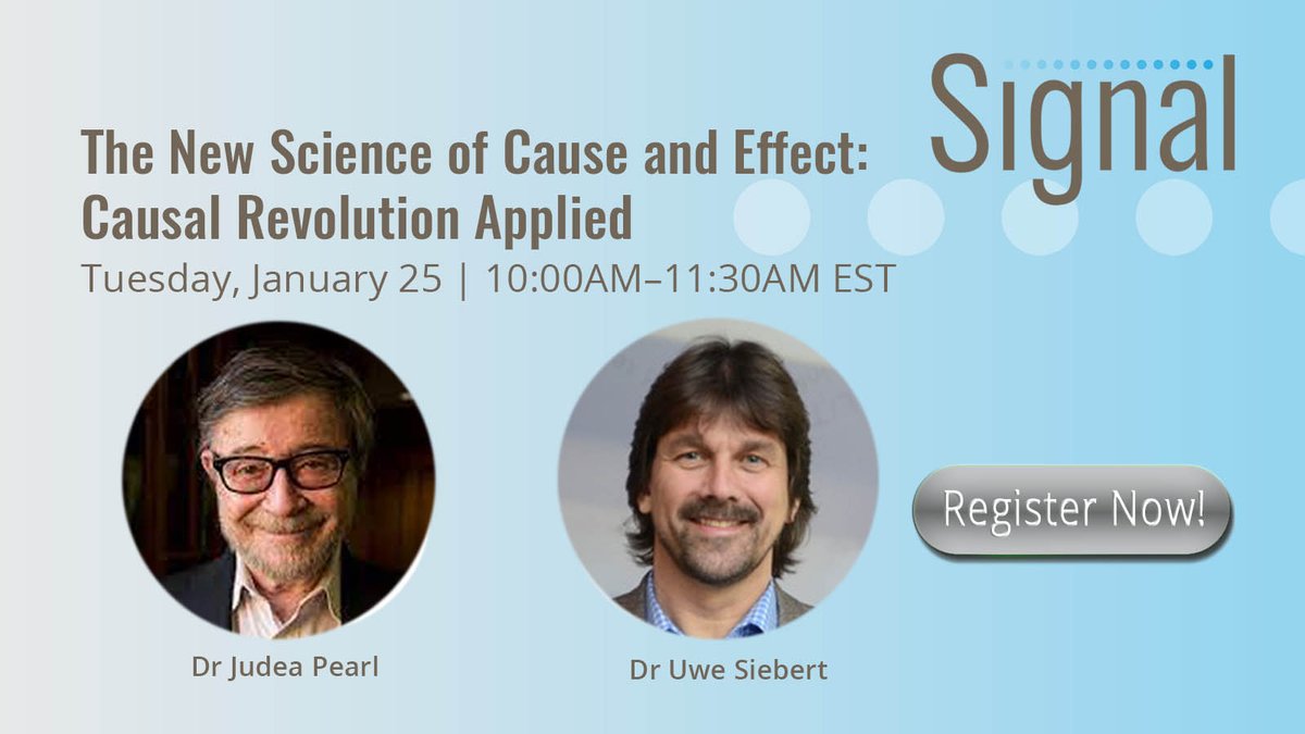 ISPORorg's tweet image. Have you reserved your seat for the #ISPORSignal episode “The New Science of Cause and Effect: Causal Revolution Applied”? Join Judea Pearl @yudapearl &amp;amp; Uwe Siebert @UweSiebert9 for a lesson on how causal models interact work in scientific applications.  ow.ly/xjBV50HwYV1