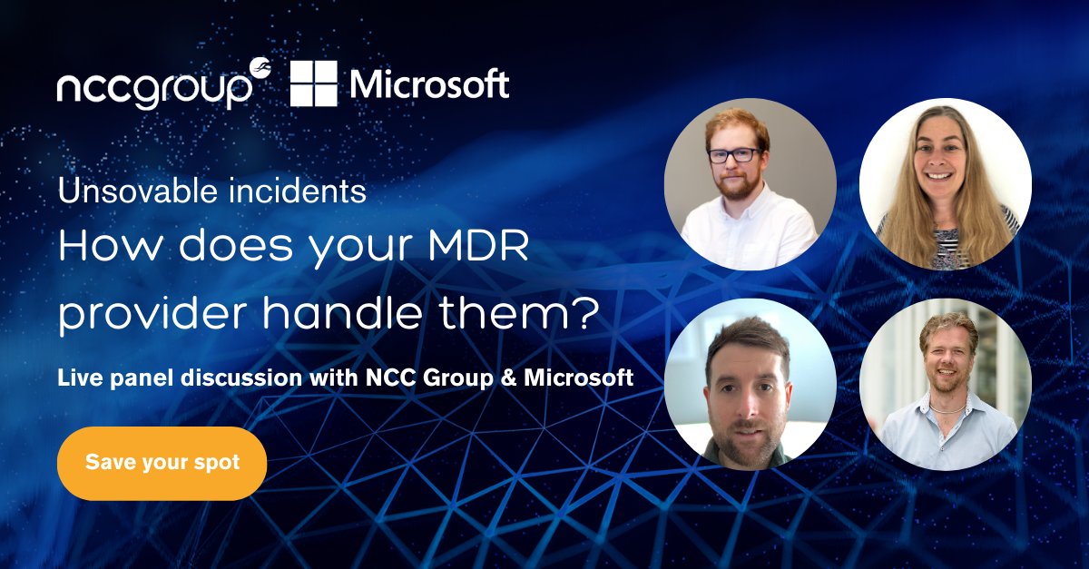 Live panel discussion: How is your #MDR provider handling the top 5% most complex security incidents?

Join NCC Group and @Microsoft experts in February for a discussion on how to handle the most severe security incidents we see hitting today's businesses: https://t.co/T8cbzzalXq https://t.co/hBhtZcA51n