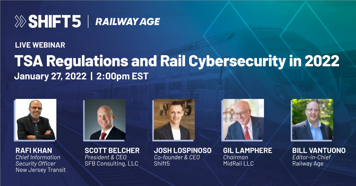 shift5co's tweet photo. We're excited to announce the panelists for next week's Webinar on Transportation Security Administration (TSA) Regulations and Rail Cybersecurity in 2022:
Register here: https://t.co/7MQpJmgM4O
#Cybersecurity #cyberattack #security #rail #railroad #railoperator #TSA https://t.co/x9gsmlg8wq