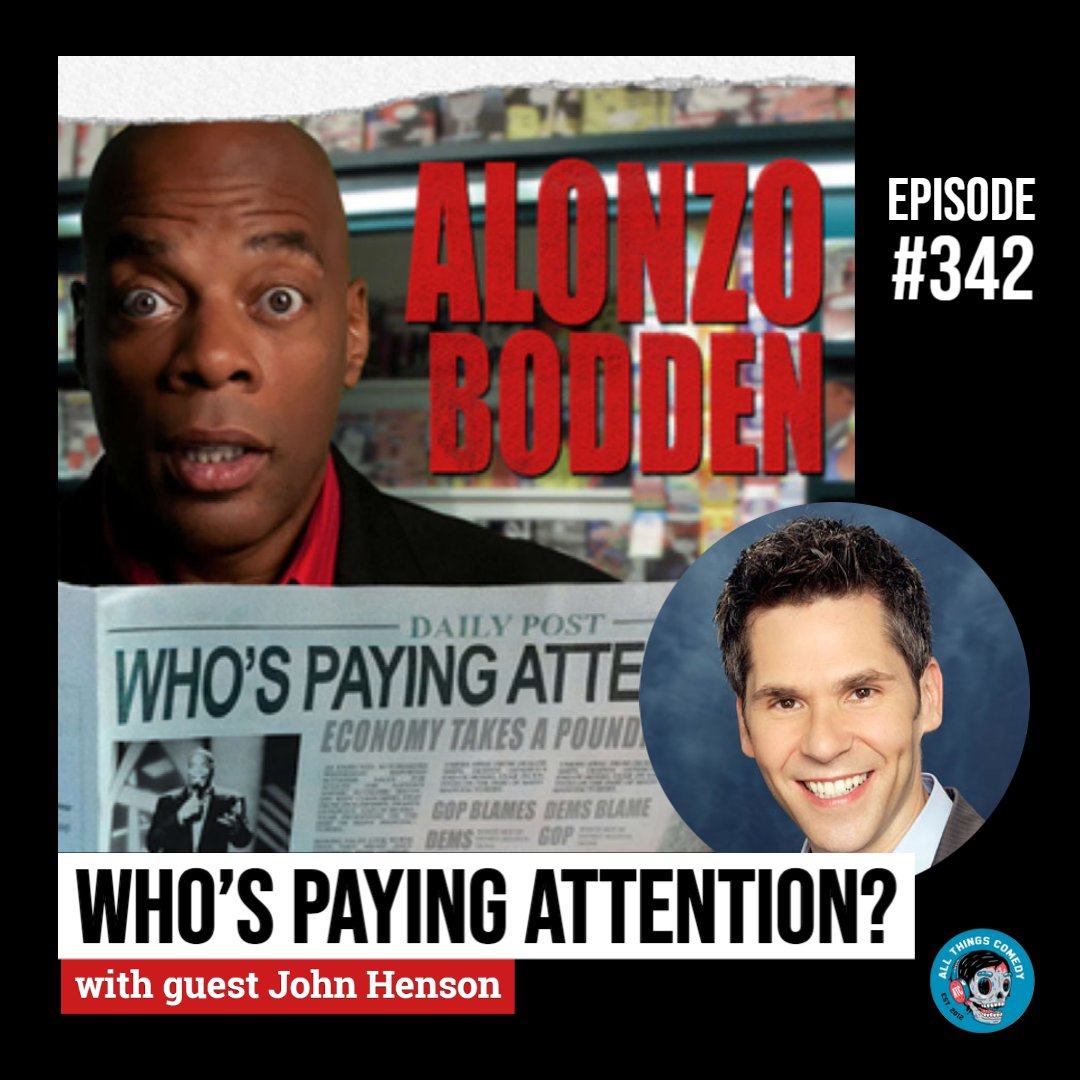 AlonzoBodden's tweet photo. A new episode of Who's Paying Attention? (#342) with @John_Henson is out now on YouTube and your favorite podcast platform.
Listen: https://t.co/cbzkMZozng
Watch: https://t.co/XsnTII9foh
#AlonzoBodden #JohnHenson
#AllThingsComedy @allthingscomedy https://t.co/JZ0GbR0Md1