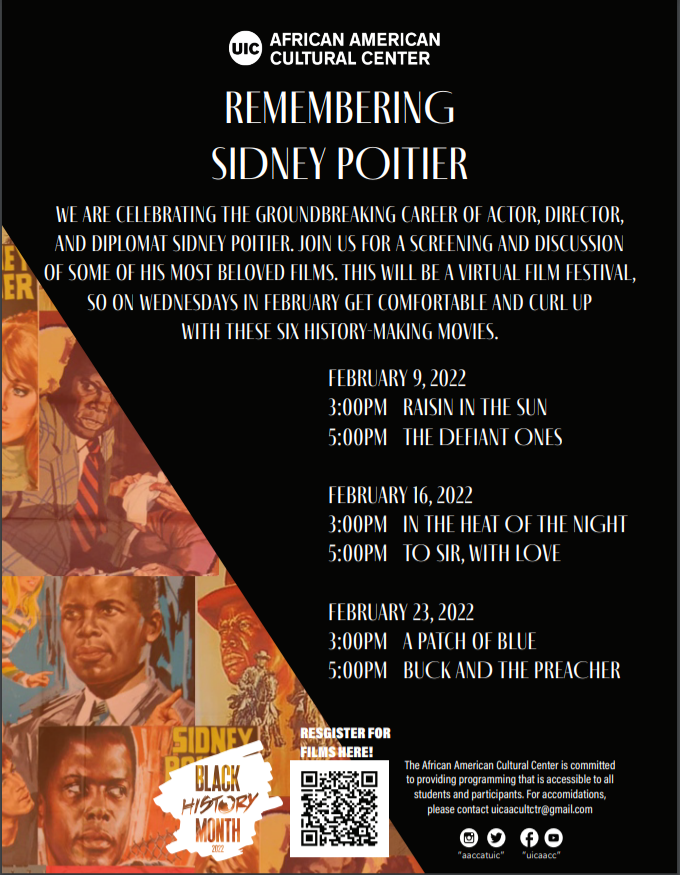 BCCatUIC's tweet photo. We are celebrating the groundbreaking career of actor, director, and diplomat Sidney Poitier. Join us for a screening and discussion of some of his most beloved films. https://t.co/ar5tzIrgM6