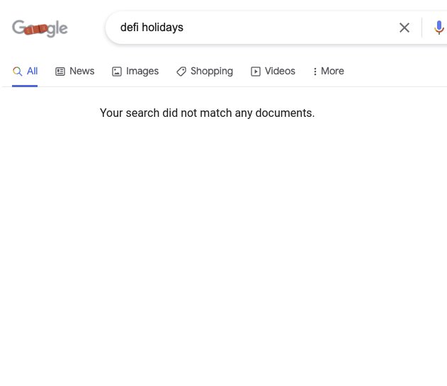 Google Results: 

“Banking holidays”     “DeFi Holidays”