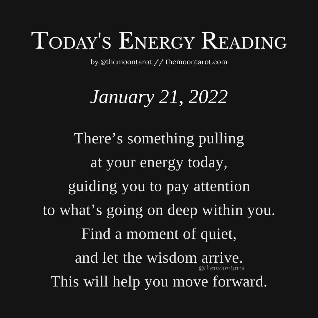 themoontarot_'s tweet photo. Today's Energy Reading: January 21st, 2022 https://t.co/52luVtIpiT
