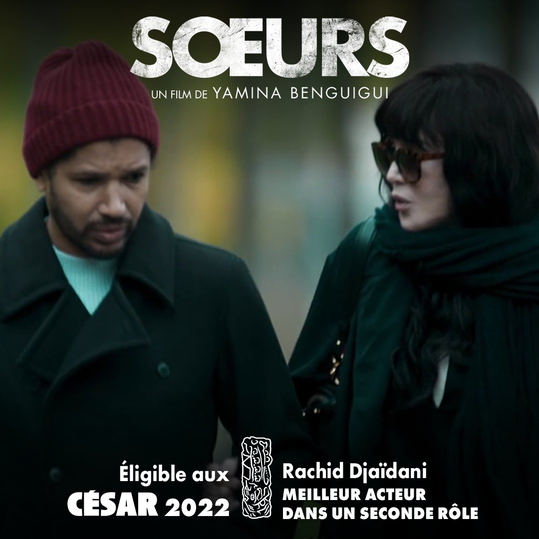 banditsprod's tweet photo. ⭐@Les_Cesar,

@RachidDjaidani peut concourir aux #Cesar2022 dans la catégorie « Meilleur Acteur dans un Second Rôle » pour SŒURS de @YaminaBenguigui dans lequel il interprète deux rôles distincts dans le temps ▶ https://t.co/6XOu9uvLtf

#Sœurs #LesCesar #CesarDuCinema https://t.co/5C8yLgiLyi
