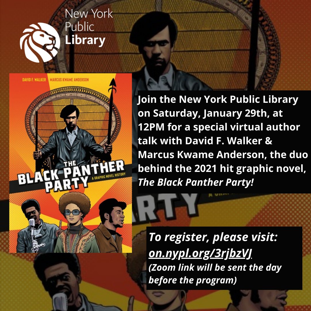 NYPLRiverside's tweet photo. Want to know more about the #BlackPantherParty? Our sister libraries, @VanCortlandtLib &amp; #53rdSt, will hold a virtual author talk with the history #comic creators, @DavidWalker1201 &amp; @marcuskwame. RSVP via https://t.co/czUyEHLLQu. @TenSpeedPress https://t.co/Pw3Nv0ymBI