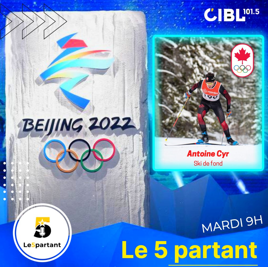 La semaine prochaine, le #5partant passe en mode 𝙤𝙡𝙮𝙢𝙥𝙞𝙦𝙪𝙚! Mardi à l'émission, nous recevrons le fondeur de l'équipe nationale 🇨🇦 𝗔𝗻𝘁𝗼𝗶𝗻𝗲 𝗖𝘆𝗿, qui participera à ses premiers Jeux à Pékin! Une émission spéciale à ne pas manquer! ⛷️
#Beijing2022 @CIBLmedia