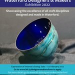 Image for the Tweet beginning: Waterford Designers &amp; Makers Exhibition
