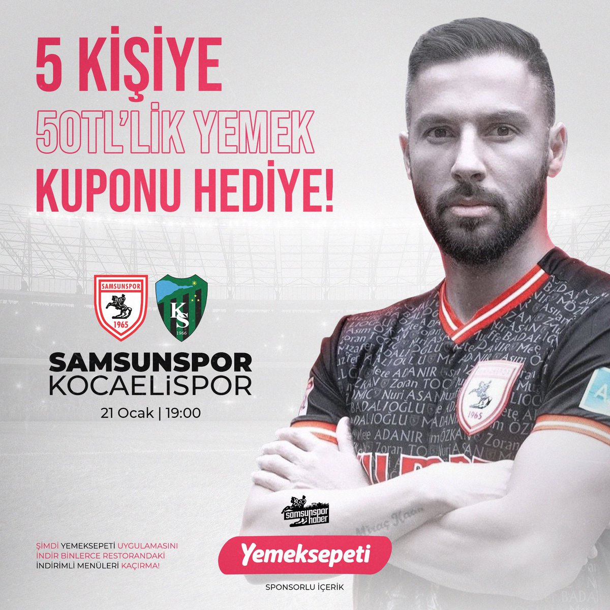 🤌🏻Bu tweeti retweetleyip, beğenerek Samsunspor’un Kocaelispor karşısındaki ilk golünü atacak oyuncuyu doğru tahmin eden ilk 5 kişiye 50₺ tutarında <a href="/yemeksepeti/">Yemeksepeti</a> İNDİRİM KUPONU HEDİYE!

📲Şimdi <a href="/yemeksepeti/">Yemeksepeti</a> uygulamasını indir, binlerce restorandaki indirimli menüleri kaçırma..