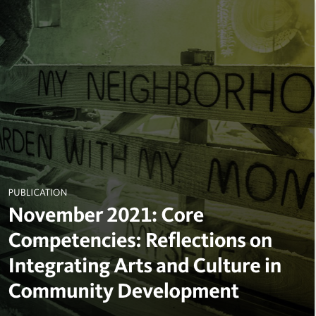 New publications on the Community Dev Initiative website, including new report on Organizational Competencies for CP and leaders' perspectives on video. Watch &amp; read at <a href="/policylink/">PolicyLink</a> "Lift up what works" communitydevelopment.art