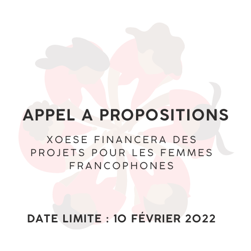 fxoese's tweet image. Vous êtes porteuse francophone d’un projet visant à promouvoir les droits des femmes? POSTULER à l’Appel à projets du Fonds XOESE, lancé dans le cadre de son quatrième Cycle de subventions. 
Date limite : 10 Février 2022
xoese.org/appel-a-projet…