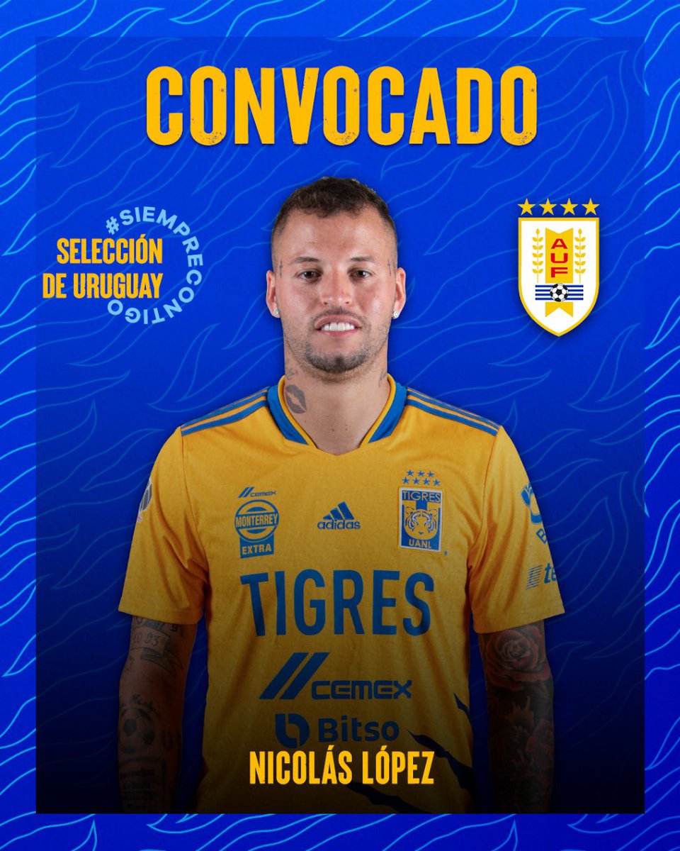 TigresOficial's tweet photo. 📋🇺🇾 Nuestro Campeón de Goleo, Nico López, forma parte de la convocatoria final de @Uruguay para sus próximos dos partidos de eliminatorias rumbo a #Qatar2022.

🦷⚽️ ¡Vamos 'Diente' López, oh oh oh oh oohhh! 👊🏻🐯 https://t.co/VyFhXldZCd