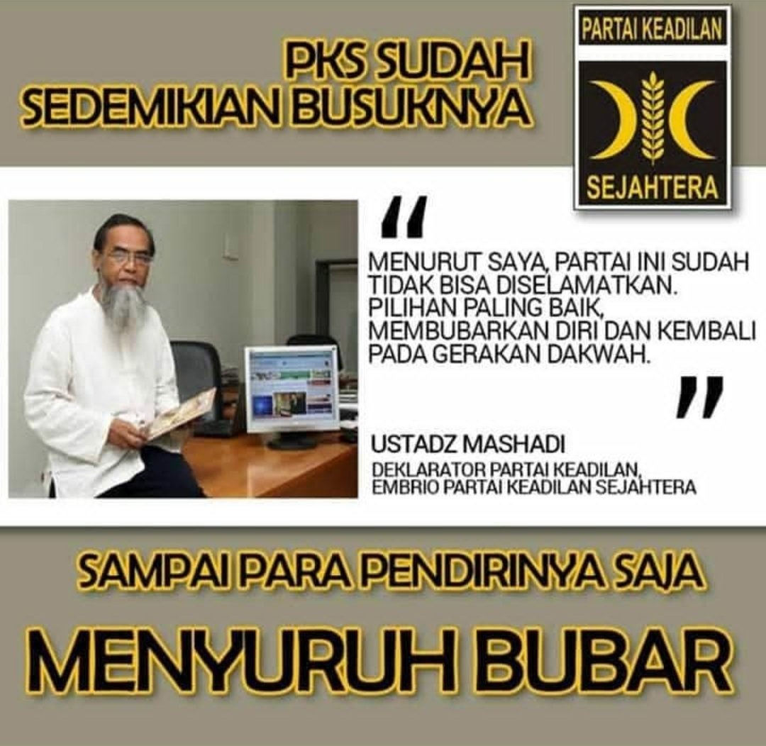 @tukangrosok___ @PKSejahtera #BubarkanPKS Sedemikian parahnya PKS, hingga para pendiri menyerukan pembubaran