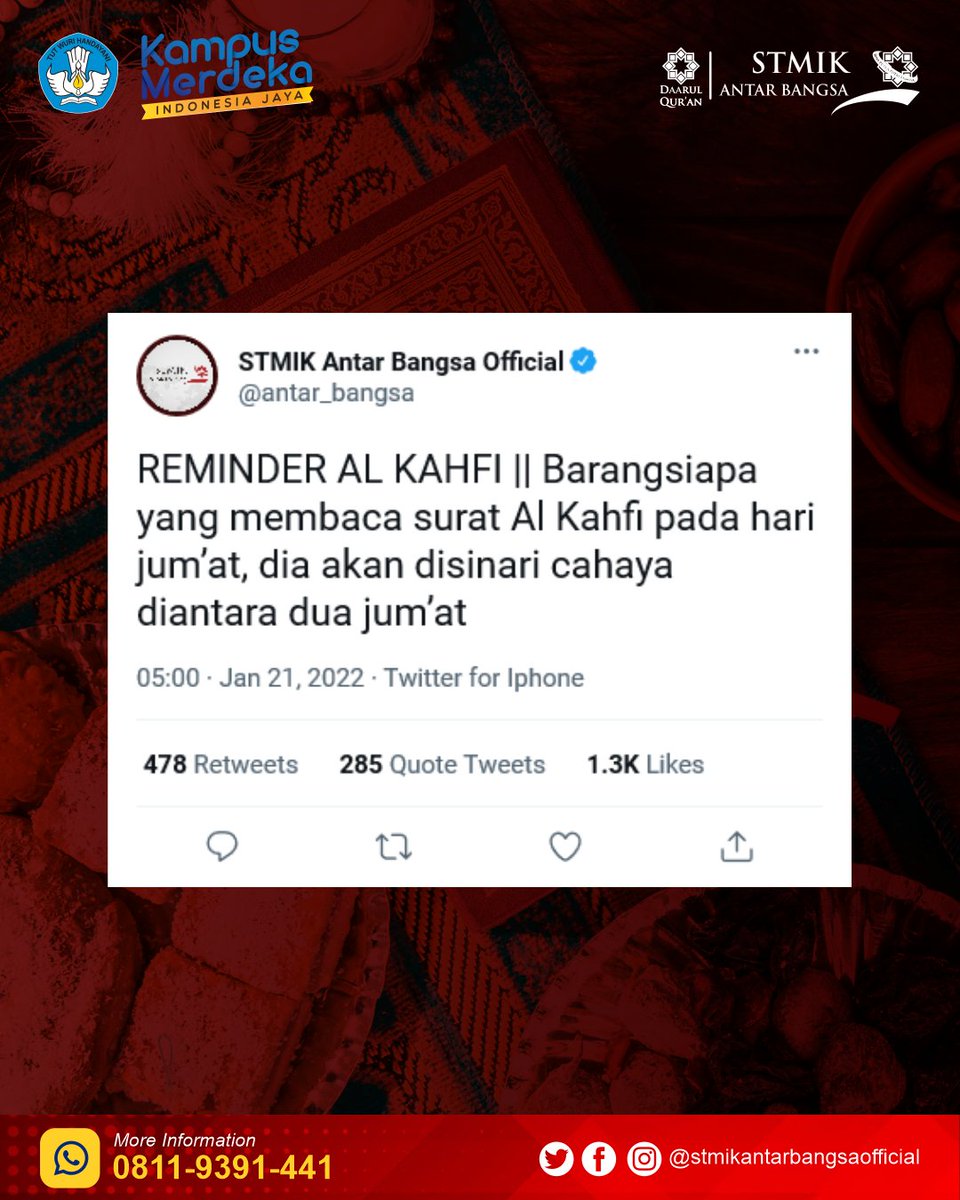 antar_bangsa's tweet photo. Al Kahfi Time 

Waktu membacanya yaitu sejak maghrib hari kamis sampai maghrib hari Jum’at 
➖➖➖➖➖➖➖➖➖➖➖➖
#STMIKantarbangsa
#kampusITnyadaarulquran
#daarulquran
#alkahfi #kahfitime #jumatday #jumatberkah #PMB2022 https://t.co/Vzd7gjxVpG