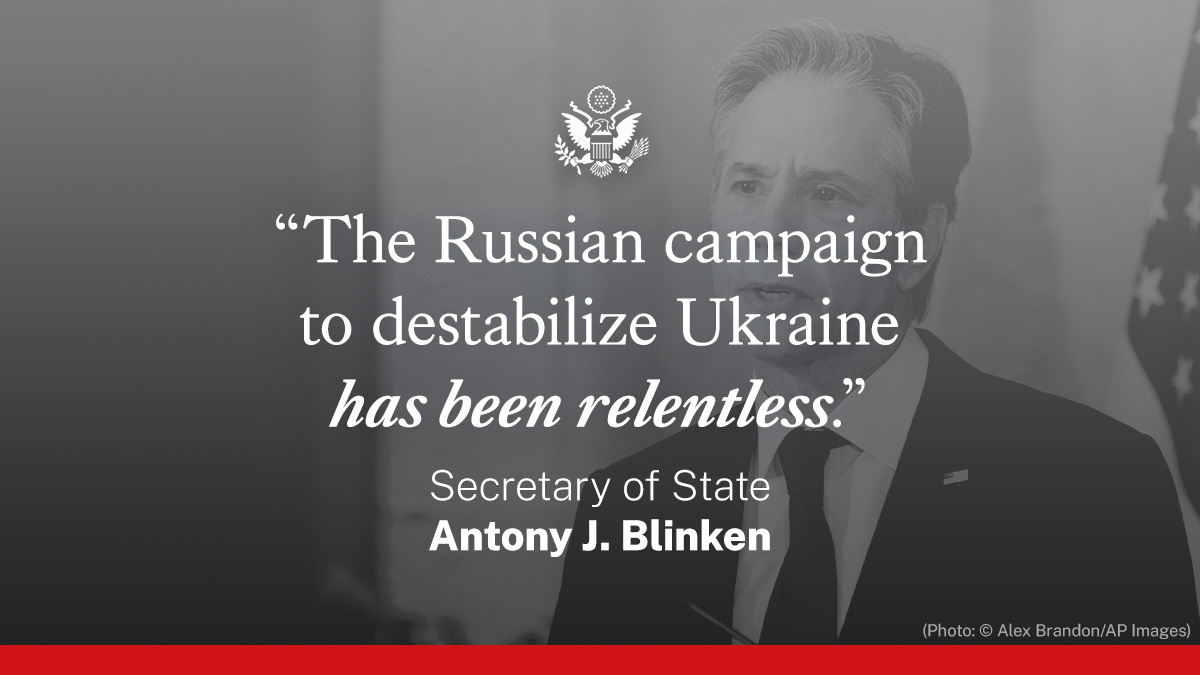 StateDept's tweet photo. .@SecBlinken: No one should be surprised if Russia instigates a provocation or incident – then tries to use it to justify military intervention, hoping that by the time the world realizes the ruse, it’ll be too late. https://t.co/kVEhU7KpVi