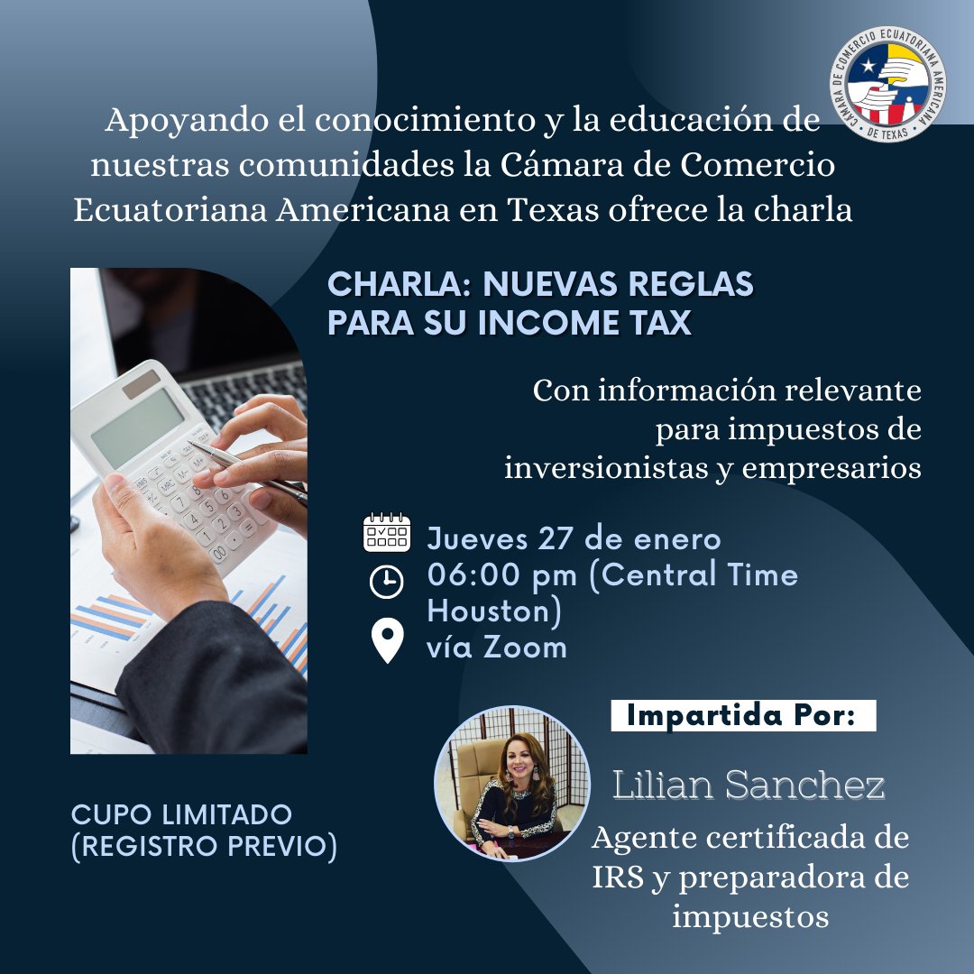 cceatx's tweet photo. La Cámara de Comercio Ecuatoriana Americana en Texas extiende la invitación a nuestra próxima charla sobre las Nuevas Reglas para su Income Tax, no dejes pasar este gran espacio de conocimiento.🔴Link de registro: https://t.co/36BpDYGxEZ https://t.co/7iAswJsB2o