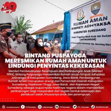 Menteri Pemberdayaan Perempuan dan Perlindungan Anak (Menteri PPPA), Bintang Puspayoga meresmikan Rumah Aman Simpati Adhyaksa Jatinangor di Kabupaten Sumedang, Jawa Barat.