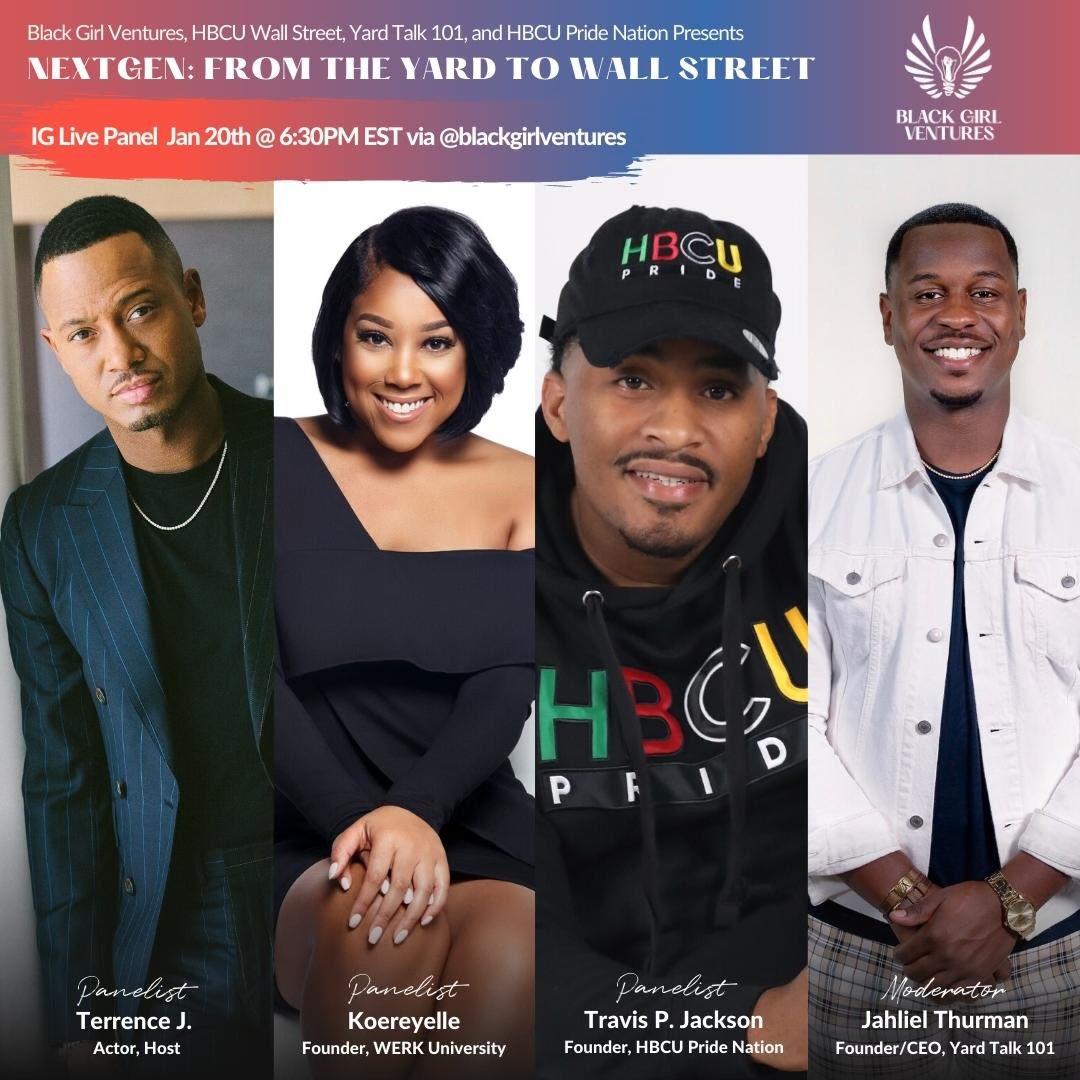 Join @blackgirlventures , <a href="/hbcuwallstreet/">HBCU Wall Street®️</a>, <a href="/hbcupridenation/">HBCU Pride Nation</a> and <a href="/yardtalk101/">Yard Talk 101</a> on IG Live Panel at 6:30 pm EST

Our Moderator <a href="/jahlielthurman/">Jahliel Thurman</a> will be speaking with <a href="/terrencej/">Terrence J</a> <a href="/hbcupridenation/">HBCU Pride Nation</a> <a href="/koereyelle/">Ed Finley-Richardson</a> about the struggles of finance, mental health, etc for HBCU students.