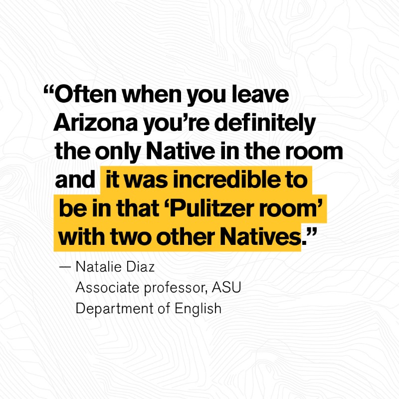 ASU's tweet photo. In June, @asuEnglish Associate Professor Natalie Diaz accepted the Pulitzer Prize in Poetry for her collection “Postcolonial Love Poem,” which has been described as “an anthem of desire against erasure.” Read this and other #ASUYearInReview stories in #ASUThrive's latest edition.